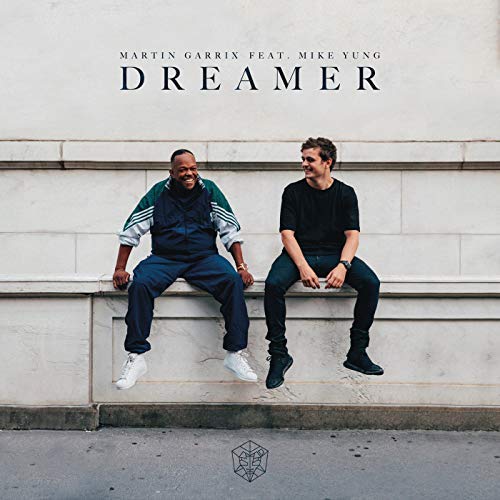 Dreamer - Martin Garrix Feat Mike Yung