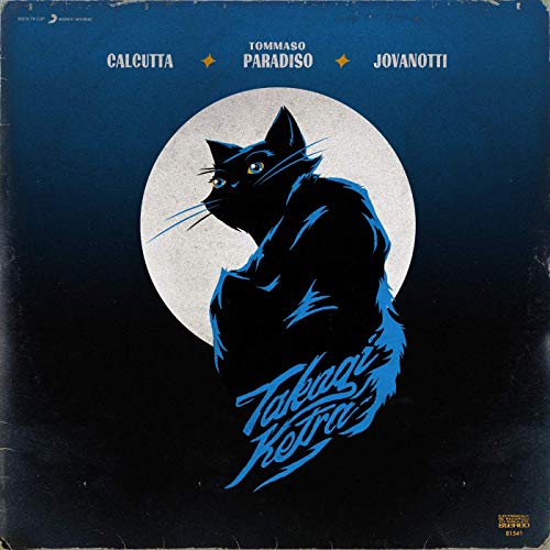 Takagi & Ketra feat. Tommaso Paradiso, Jovanotti, Calcutta La Luna e la Gatta