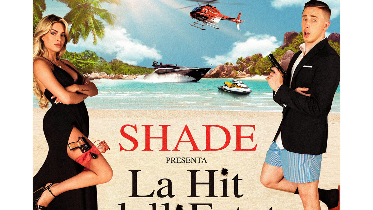 La hit dell’estate – Shade – Con Testo